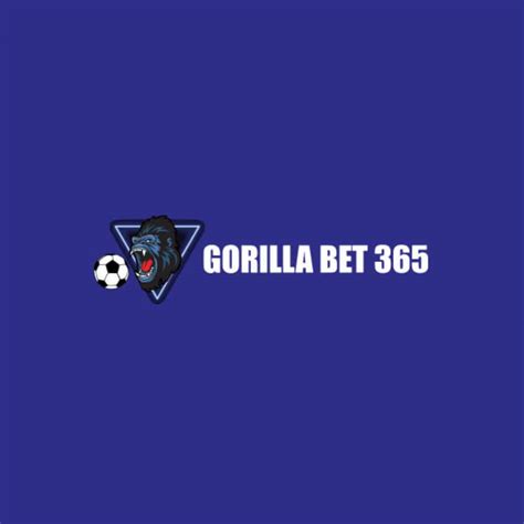 gorillabet365 nigeria|Gorillabet365 Review .